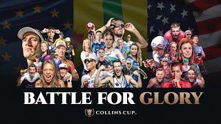 Battle For Glory: Finale | Collins Cup