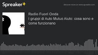 I gruppi di Auto Mutuo Aiuto: cosa sono e come funzionano