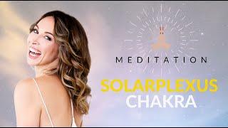  Meditation: Solarplexus Chakra - Komm in deine innere Stärke