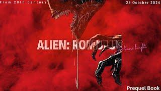 Alien Romulus Prequel Story Review