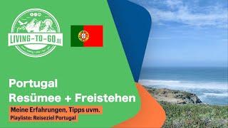 Freistehen in Portugal 2023 und mein Resümee zur Reise