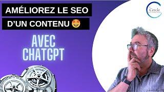 Rédaction Web - SEO de ChatGPT en deux prompt