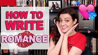 10 BEST Tips For Writing Romance