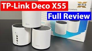 TP-Link Deco X55 Unboxing and Review