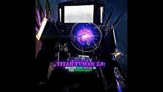Titan Camerman 2.0 VS Titan Tvman 2.0  || Fanmade Skibidi Toilet Animation @StriderZ47  ||