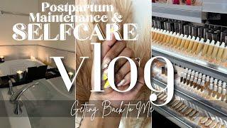 VLOG • Postpartum Maintenance & Self Care || Moore Life with Courtney