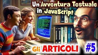 Risposte più "intelligenti" / Avventura Testuale in JavaScript #5