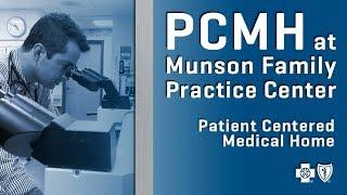 PCMH at Munson Family Practice Center