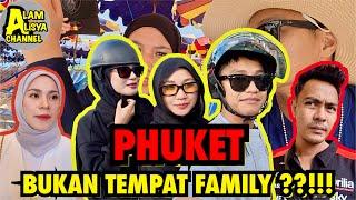 ALAM BELLA & ATUL PALING BERANI - AYLA HQ SHORT HOLIDAY TO PHUKET BERSAMA BELLA & ALIEF!!!