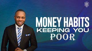 MONEY HABITS KEEPING YOU POOR | CHRIS ANI | #WC28