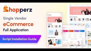 Shopperzz - PWA eCommerce CMS with POS & WhatsApp Ordering | Inventory Management Installation Guide