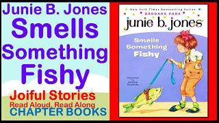 Junie B. Jones Smells Something Fishy - Joiful Stories Read Aloud Read Along Books