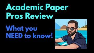 Academic Paper Pros Review (Is AcademicPaperPros Legit?)