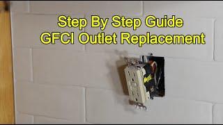 How To Replace A GFCI Outlet