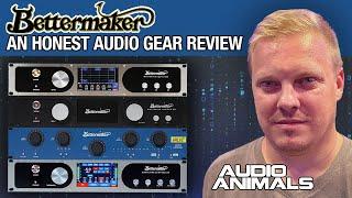 All Bettermaker Equipment - An Honest Audio Gear Review