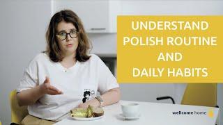 Daily Life In Poland. Understanding Polish Routines