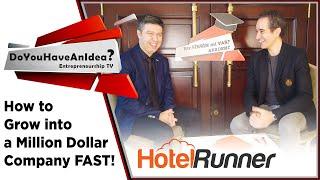 How to Grow into a Million Dolar Company FAST! Ali Beklen – Co Founder HotelRunner.com