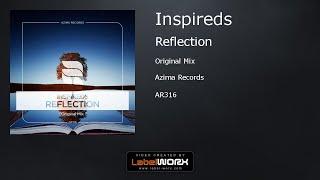 Inspireds - Reflection (Original Mix)