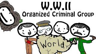 WWII: THE TOUGHEST ORGANIZED CRIME GROUP