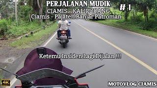 PERJALANAN SINGKAT PULANG KAMPUNG || CIAMIS - KALIPUCANG || KETEMU INSIDEN LAGI! || Bayu Nurholiq #1