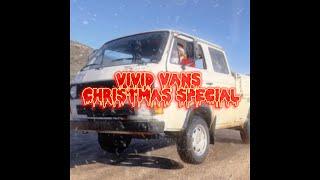 VIVID VANS CHRISTMAS SPECIAL