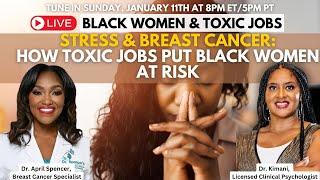 Stress & Black Cancer: How Toxic Jobs Put Black Women At Risk #blackwoman #stress