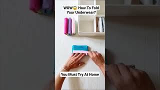 OMG How To Fold Your Underwear? DIY Underwear Folding Hack #shorts