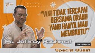 "THINK BIG START SMALL" | Ps. Jeffrey Rachmat | GMS Leadership Podcast