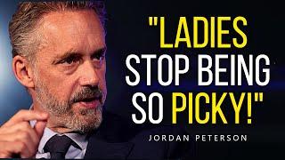 "WOMEN Are CHOOSING The Wrong MEN! Here is Why" - Jordan Peterson on Women