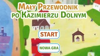 Aplikacja "Mały Przewodnik po Kazimierzu Dolnym"