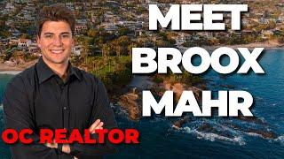 Meet Broox Mahr, Orange County Realtor