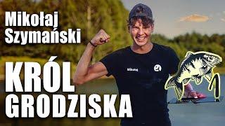 Król Grodziska - Mikołaj Szymański