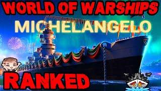 Michelangelo in Ranked? WTF! "Ranked" ️ in World of Warships  Gewertete Gefechte