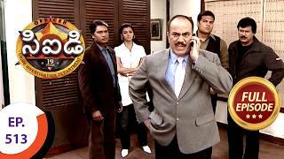 CID - సీఐడీ - Ep 513 - Full Episode