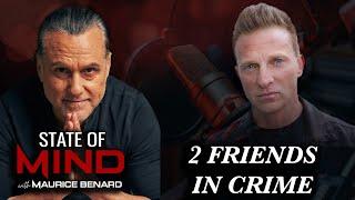 STATE OF MIND with MAURICE BENARD: STEVE BURTON PART 2