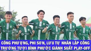 CÔNG PHƯỢNG GIÚP TRƯỜNG TƯƠI BÌNH PHƯỚC GIÀNH QUYỀN ĐÁ PLAY-OFF, CHỜ HAGL QUYẾT ĐỊNH QUẢNG NAM FC