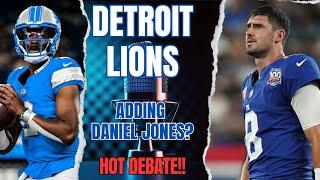 HOT DEBATE: Should the Detroit Lions sign QB Daniel Jones?