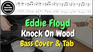 Eddie Floyd - Knock On Wood - Bass cover with tabs