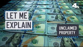 Let Me Explain: Unclaimed Property | NBCLA