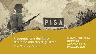 Presentazione del libro L’ultimo inverno di guerra di Gastone Breccia