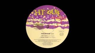 PROBLEM HOUSE - Vol. II - B1 Party People || HitHouse Records 1991 - Peter Slaghuis