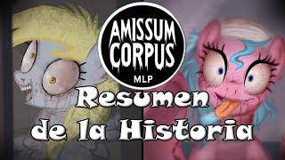 MLP: Amissum Corpus - Resumen de la Historia | Kriz