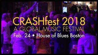 CRASHfest 2018 - 2/24 - House of Blues Boston - Music Knows No Borders