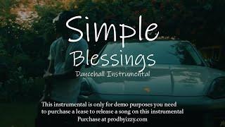 [FREE] Dancehall Riddim Instrumental 2025 - "Simple Blessings"