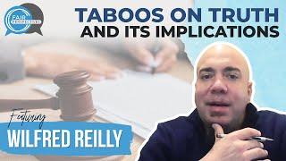 Implications of Taboos on Truth with Wilfred Reilly I Mini clip from FAIR Perspectives Ep. 2