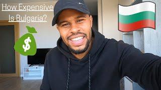 Cost Of Living In Bulgaria For Foreigners. Digital Nomad/Expat Prices  