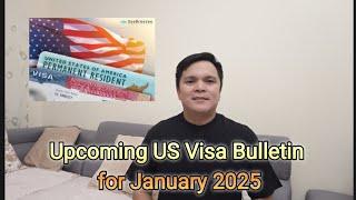 Upcoming US Visa Bulletin for January 2025