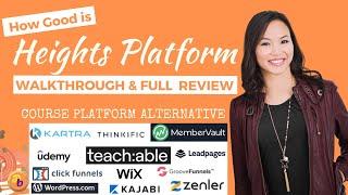 Heights Platform Course Membership ⭐️ COMPREHENSIVE REVIEW Kajabi Zenler Grove Teachable Alternative