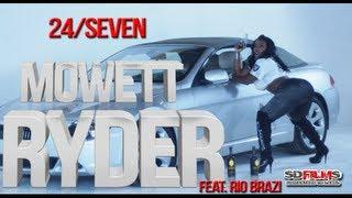 Mowett Ryder 24/Seven feat Rio Brazi Official Music Video