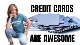 CREDIT CARDS ARE AWESOME | CREDIT CARD CHURNING FOR BEGINNERS